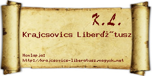 Krajcsovics Liberátusz névjegykártya